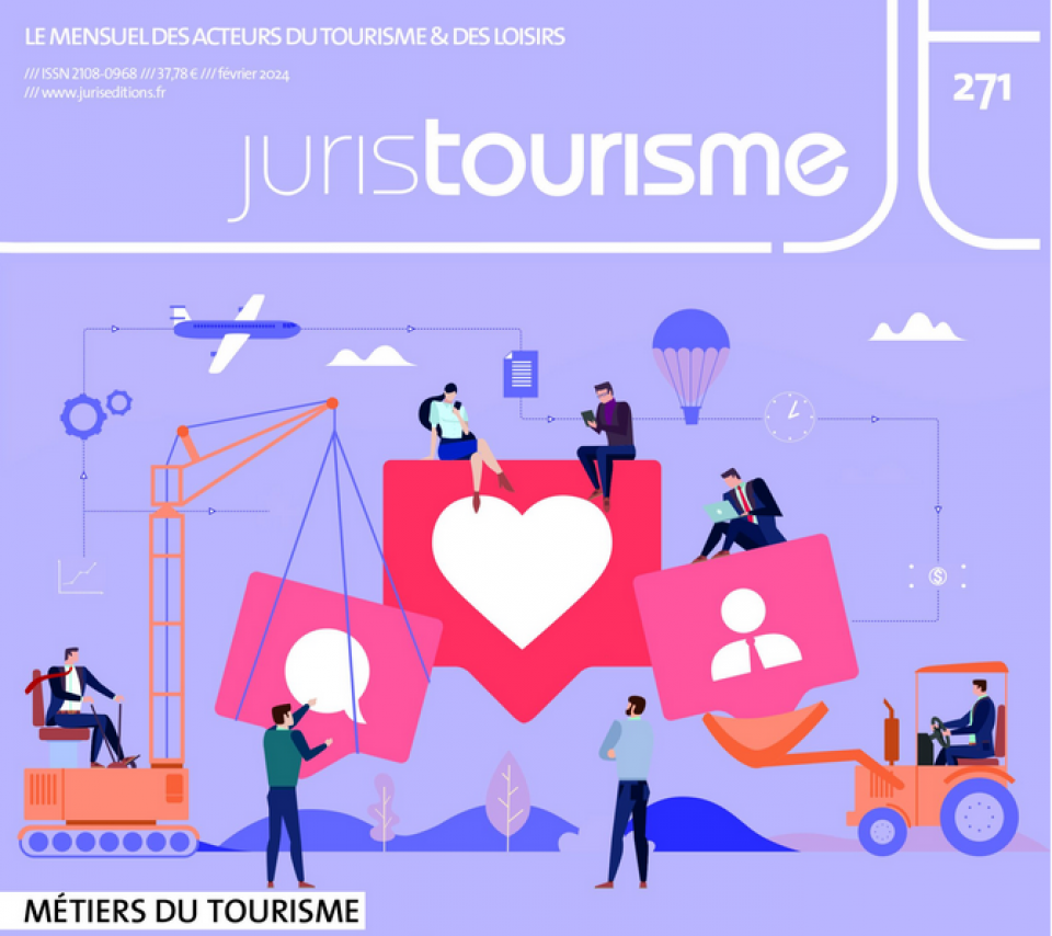 juritourisme 271 métiers du tourisme du coeur à l'ouvrage